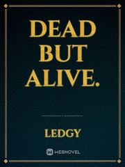 Dead But Alive. Book