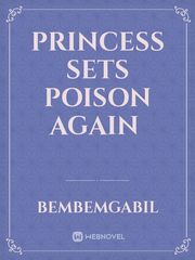 Princess Sets Poison Again  Book