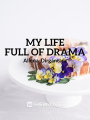 My life full of drama Book