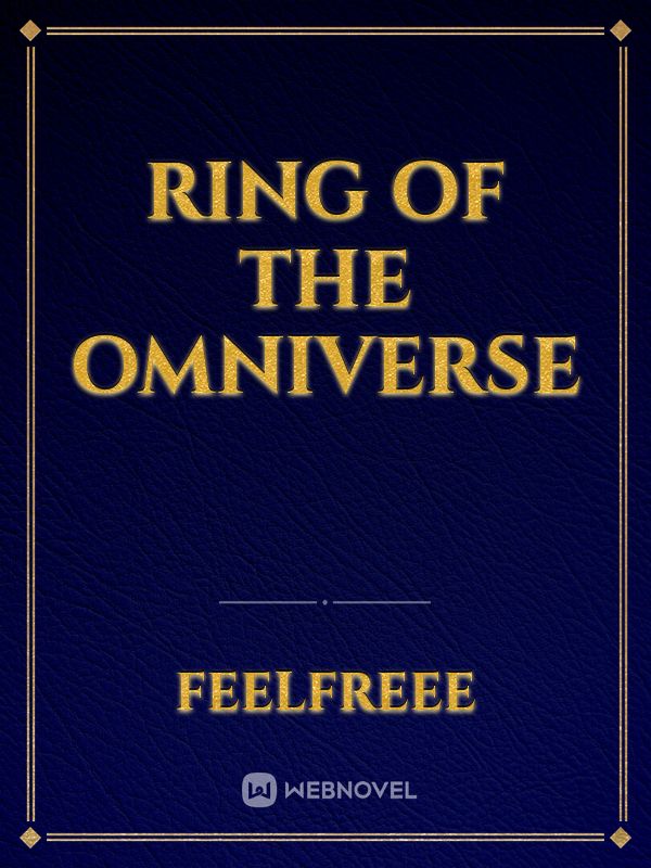 Ring Of The Omniverse