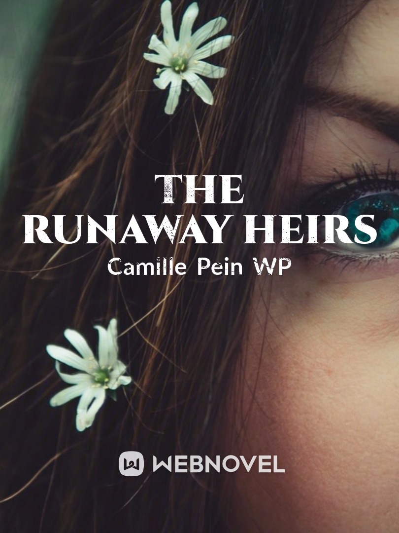 The Runaway Heirs
