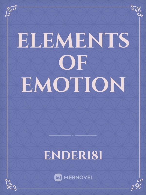 Elements of emotion