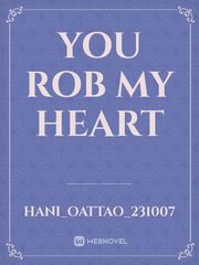 You rob my heart Book