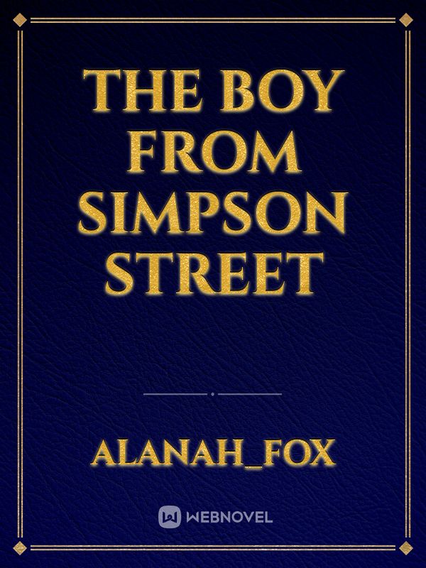 The boy  from Simpson street