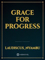 Grace for progress Book