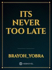 Its never too late Book