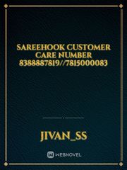 sareehook customer care number 8388887819//7815000083 Book