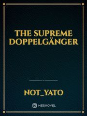 The Supreme Doppelgänger Book