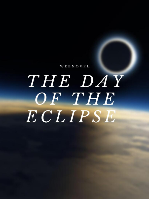 The Day Of The Eclipse
