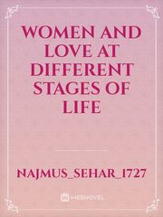 Women and Love at different stages of life Book