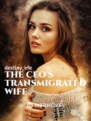 The CEO'S Transmigrated Wife Book