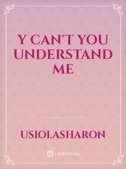 Y can't you understand me Book
