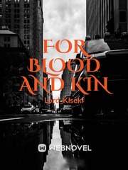 For Blood and Kin Book