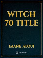 Witch 70 title Book