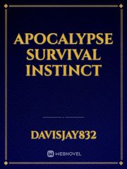 Apocalypse Survival Instinct Book
