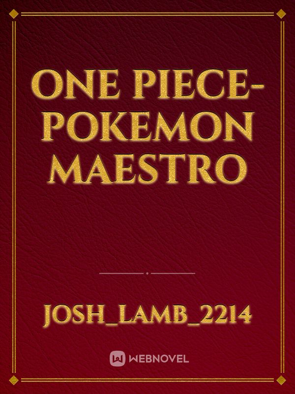 one piece- pokemon maestro Book