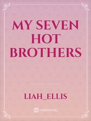 My Seven Hot Brothers Book