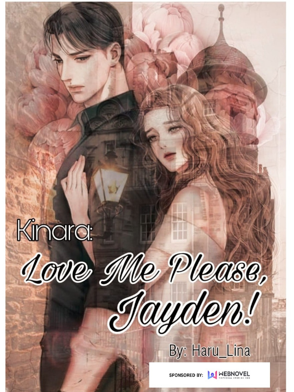 Kinara: Love Me Please, Jayden. Book