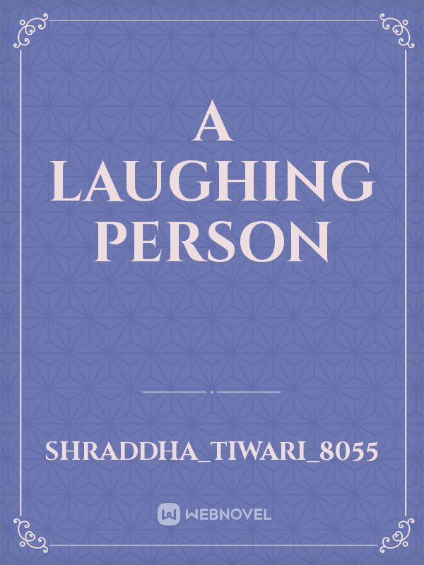 A laughing person Book