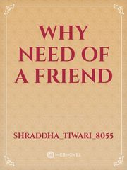 Why need of a friend Book