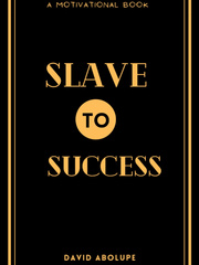 SLAVE TO SUCCESS Book