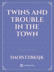 The Twins of the town Book