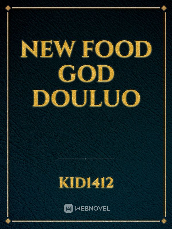 New Food God Douluo Book