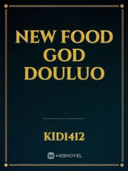 New Food God Douluo Book