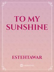 to my sunshine Book