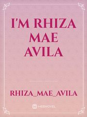 I'm rhiza mae avila Book
