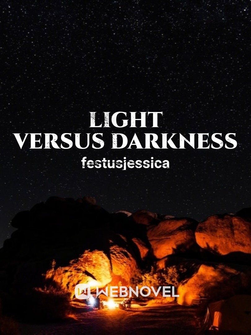 light versus darkness Book