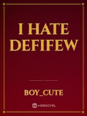 I hate Defifew Book