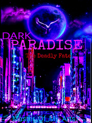 DARK PARADISE: The Deadly Fate Book