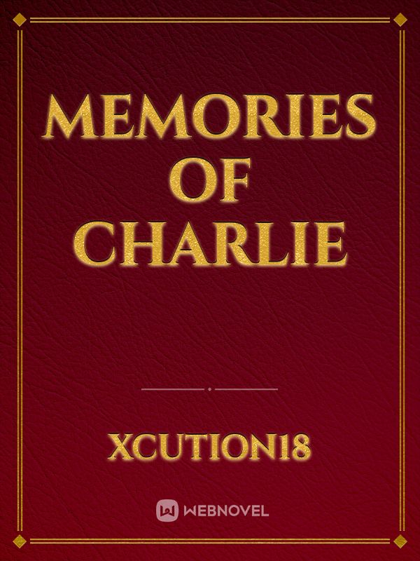 MEMORIES of Charlie Book