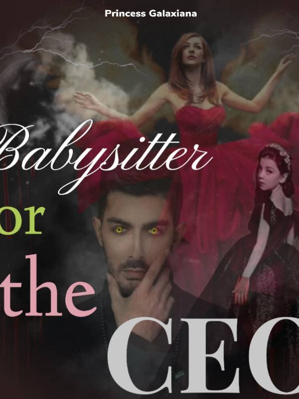 Babysitter for the CEO