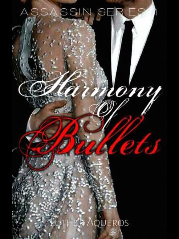 Harmony of Bullets