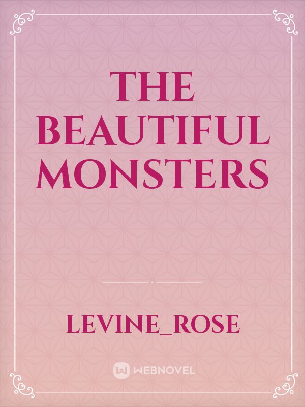 The Beautiful Monsters Book