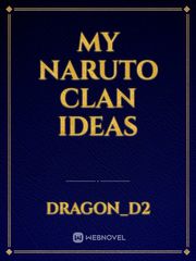 my Naruto clan ideas Book