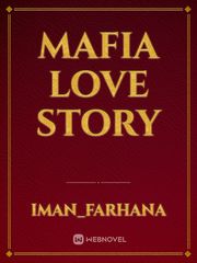 MAFIA LOVE STORY Book