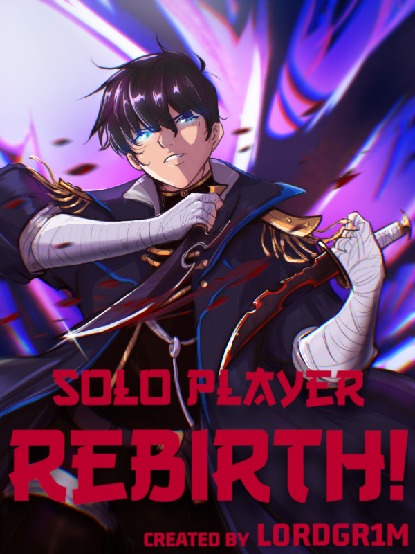 Solo Player Rebirth! (webnovel)
