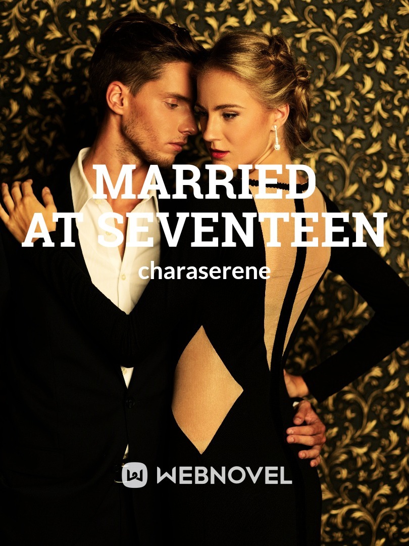 Married At Seventeen Book