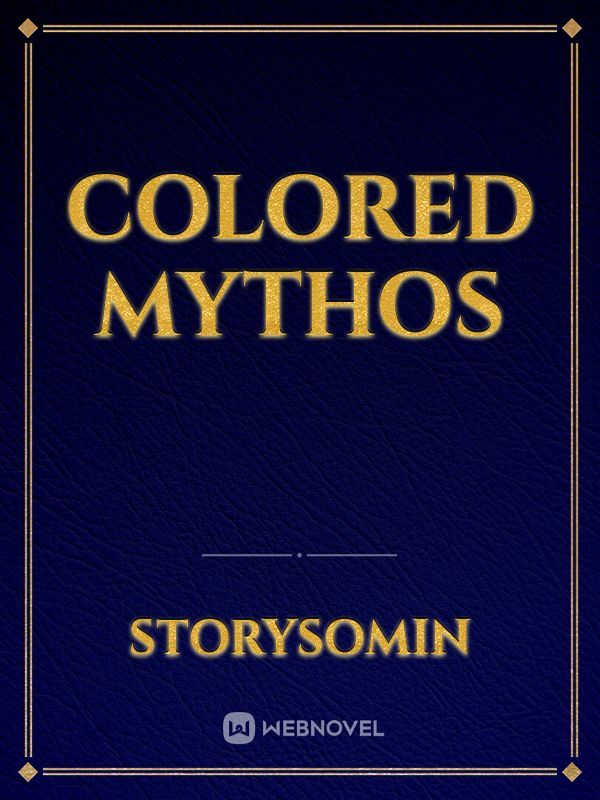 Colored Mythos