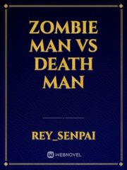Zombie man Vs Death man Book