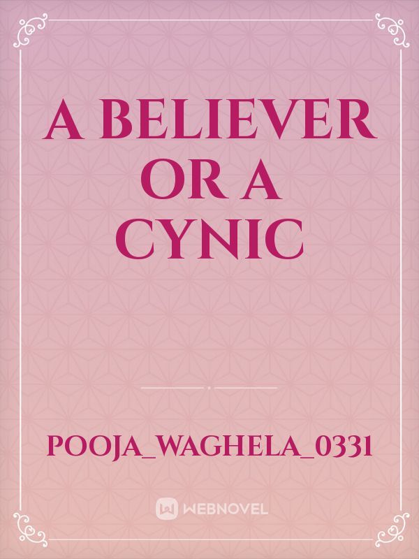 A believer or a cynic Book