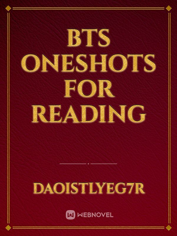 Bts Oneshots For reading
