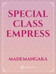 Special Class Empress Book