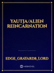 Yautja/Alien Reincarnation Book