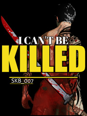 I Can't Be Killed Book
