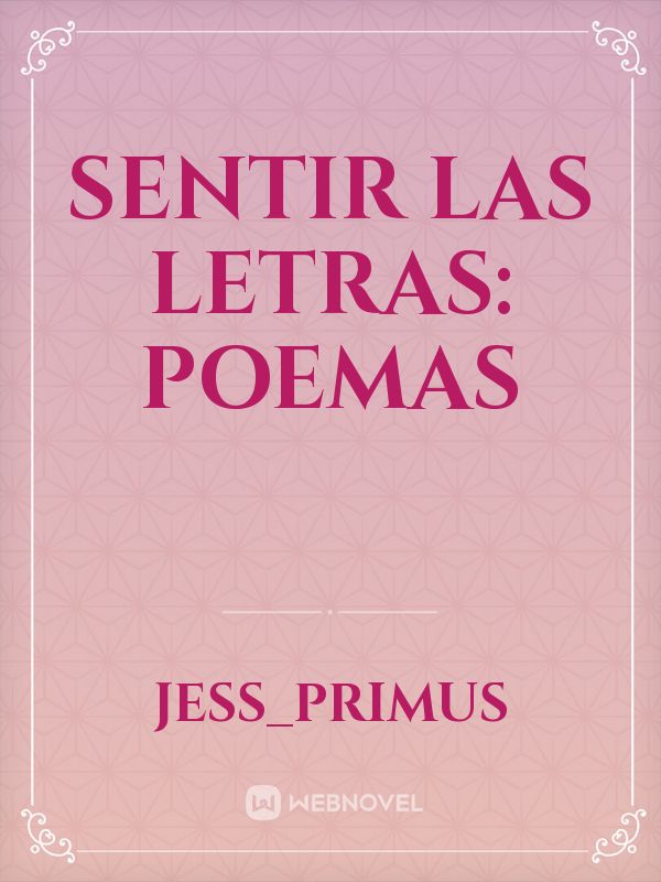 Sentir Las Letras: Poemas Book