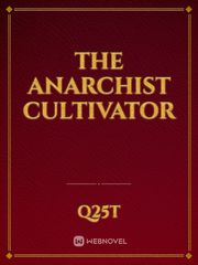 The Anarchist Cultivator Book